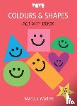  - Colours & Shapes: Activity Book