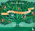Perez Garcia, Helena - Meet The Artist: The Pre-Raphaelites