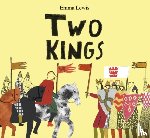  - Two Kings