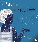 Romanyshyn, Romana - Stars and Poppy Seeds