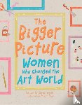Bennett, Sophia - The Bigger Picture