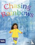  - Chasing Rainbows
