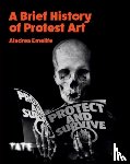 Emelife, Aindrea - A Brief History of Protest Art