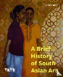 Khakoo, Alina - A Brief History of British South Asian Art