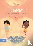 Ms. Kiusam - A Little Guide to Meditation