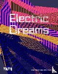  - Electric Dreams