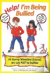 Howard, Carol - Help! I'm Being Bullied
