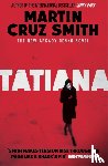 Smith, Martin Cruz - Tatiana