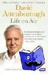 Attenborough, David - Life on Air