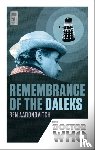 Aaronovitch, Ben - Doctor Who: Remembrance of the Daleks