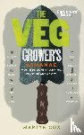 Cox, Martyn - Gardeners' World: The Veg Grower's Almanac