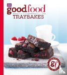 Good Food Guides - Good Food: Traybakes