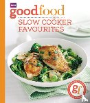 Good Food Guides - Good Food: Slow cooker favourites