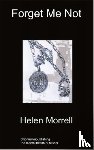Morrell, Helen - Forget Me Not