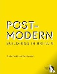 Franklin, Geraint, Harwood, Elain - Post-Modern Buildings in Britain