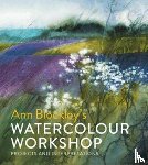 Blockley, Ann - Watercolour Workshop