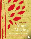 Parrott, Helen - Mark-Making Through the Seasons