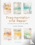 Rhodes, Shelley - Fragmentation and Repair