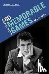Soltis, Andrew - Magnus Carlsen: 60 Memorable Games