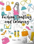 Moffatt, Frances - Fashion Doodling and Colouring