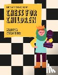 Chevannes, Sabrina - The Batsford Book of Chess for Children New Edition