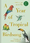 Couzens, Dominic - A Year of Tropical Birdsong