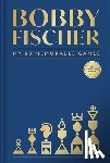 Fischer, Bobby - My 60 Memorable Games
