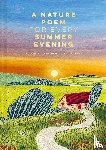  - A Nature Poem for Every Summer Evening