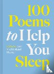 McMorland Hunter, Jane - 100 Poems to Help You Sleep