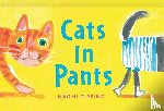 Tipping, Naomi - Cats in Pants