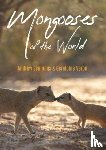 Jennings, Andrew, Veron, Geraldine - Mongooses of the World