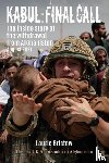 Bristow, Laurie - Kabul: Final Call