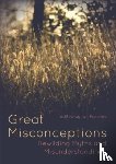  - Great Misconceptions