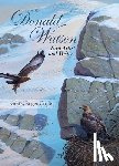Threlfall, John, Watson, Louise, Watson, Vanessa, Rollie, Chris - Donald Watson, Bird Artist and Writer