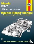 Haynes Publishing - Mazda RX-7 for Mazda RX-7, GS, GSL & GSL-SE (1979-1985) Haynes Repair Manual (USA)
