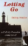 Fowler, Deborah - Letting Go