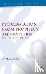 Bock, Darrell L. - Proclamation from Prophecy and Pattern