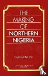 Orr, Charles - The Making of Northern Nigeria