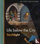 Delafosse, Claude, Fuhr, Ute, Sautai, Raoul - Life Below the City
