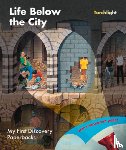 Delafosse, Claude, Fuhr, Ute, Sautai, Raoul - Life Below the City