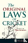 Rundell, Michael - The Original Laws of Cricket