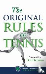  - The Original Rules of Tennis