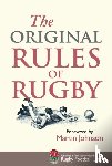 Smith, Jed - The Original Rules of Rugby