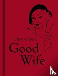 Bodleian Libraries - How to Be a Good Wife