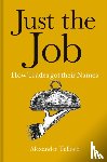 Tulloch, Alexander - Just the Job