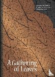  - Gathering of Leaves, A