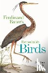 Elphick, Jonathan - Ferdinand Bauer's Remarkable Birds