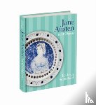 Sutherland, Kathryn (University of Oxford) - Jane Austen in 41 Objects