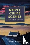 Hardyment, Christina - Novel Crime Scenes