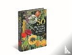 Harris, Stephen (Oxford University Herbaria) - 50 Plants that Changed the World